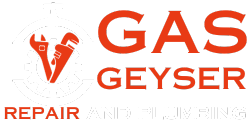 Gas Geyser Repair And Plumbing